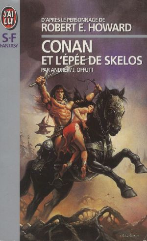 [Conan the Barbarian 01] • Conan - les suiveurs 20 - Conan et l'épée de Skelos